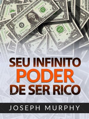 cover image of Seu infinito Poder de ser Rico (Traduzido)